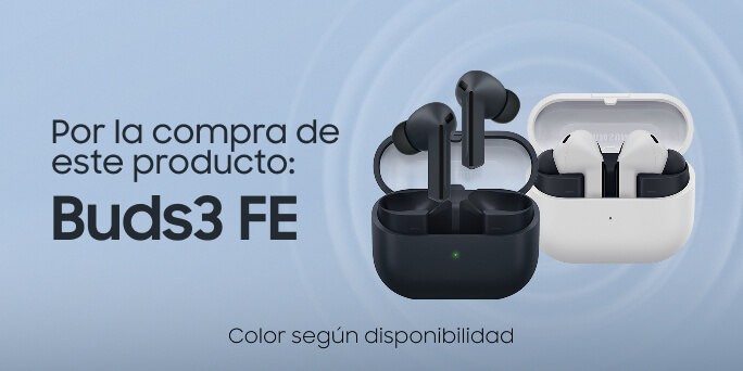 Por la compra de tu Galaxy S25 FE: Galaxy Buds3 FE